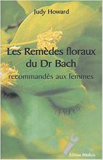 Les remèdes floraux du Dr Bach recommandés aux femmes